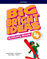 Big Bright Ideas 4. Activity Book | Varios autores | 9780194109772 (OXFORD)